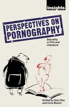 portada Perspectives on Pornography: Sexuality in Film and Literature (Insights) (en Inglés)