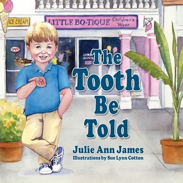 portada The Tooth Be Told (in English)