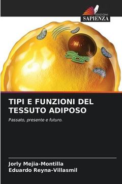 portada Tipi e Funzioni del Tessuto Adiposo (en Italiano)