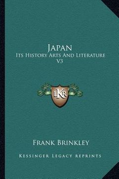 portada japan: its history arts and literature v3 (en Inglés)