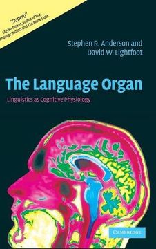 portada The Language Organ: Linguistics as Cognitive Physiology (in English)
