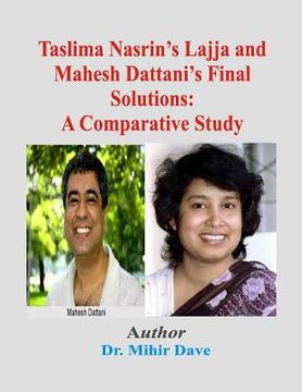 portada Taslima Nasrin's Lajja and Mahesh Dattani's Final Solutions: A Comparative Study (en Inglés)