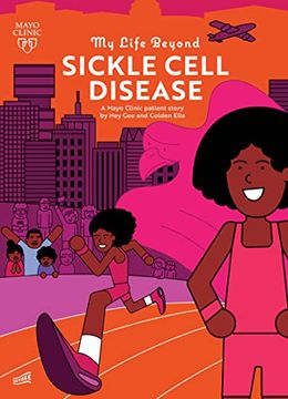 portada My Life Beyond Sickle Cell Disease: A Mayo Clinic Patient Story 