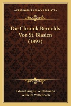 portada Die Chronik Bernolds Von St. Blasien (1893) (in German)
