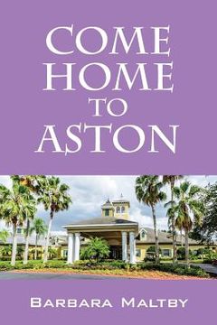 portada Come Home to Aston (en Inglés)