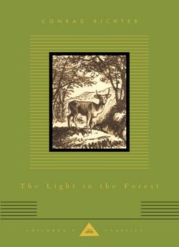 portada The Light In The Forest (Everyman's Library CHILDREN'S CLASSICS)