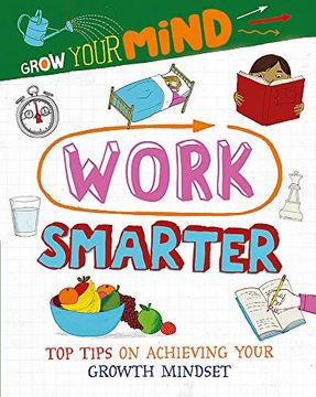 portada Work Smarter (Grow Your Mind) (en Inglés)