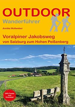 portada Voralpiner Jakobsweg von Salzburg zum Hohen Peißenberg (en Alemán)
