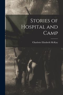 portada Stories of Hospital and Camp