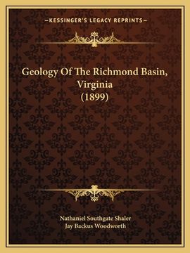 portada geology of the richmond basin, virginia (1899) (en Inglés)