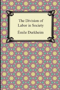 portada The Division Of Labor In Society (en Inglés)