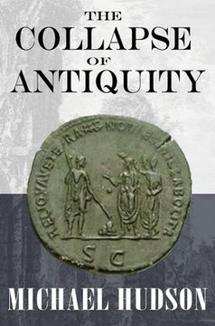 portada The Collapse of Antiquity (en Inglés)