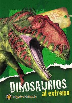 portada Dinosaurios al Extremo [Ilustrado]