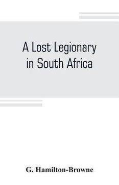 portada A lost legionary in South Africa (en Inglés)