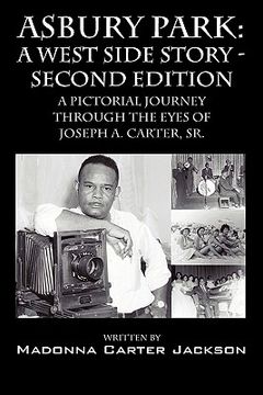 portada asbury park: a west side story -second edition: a pictorial journey through the eyes of joseph a. carter, sr.