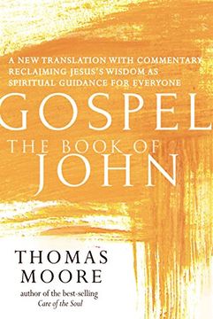 portada Gospel--The Book of John: A New Translation with Commentary--Jesus Spirituality for Everyone