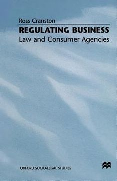 portada Regulating Business: Law and Consumer Agencies (en Inglés)