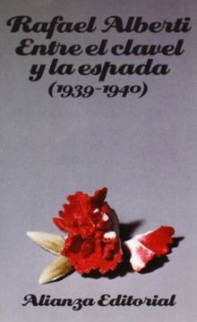 entre el clavel y la espada(1939-40