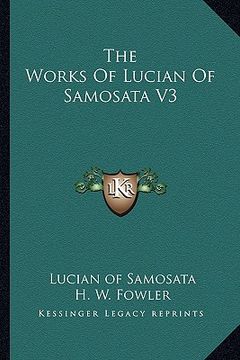portada the works of lucian of samosata v3