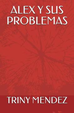 portada Alex Y Sus Problemas (in Spanish)