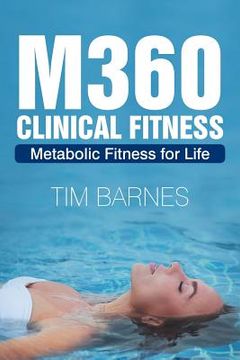 portada M360 Clinical Fitness: Metabolic Fitness for Life (en Inglés)