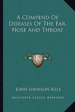 portada a compend of diseases of the ear, nose and throat