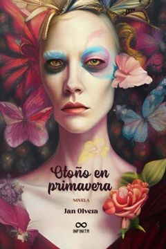 portada Otoño en primavera: Novela (in Spanish)