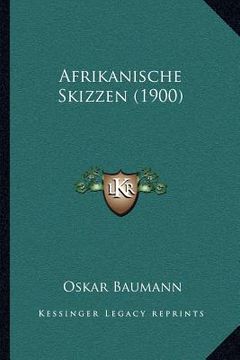 portada Afrikanische Skizzen (1900) (in German)