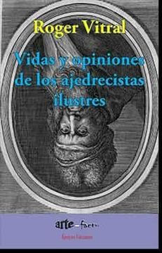 portada Vidas y Opiniones de los Ajedrecistas Ilustres (in Spanish)