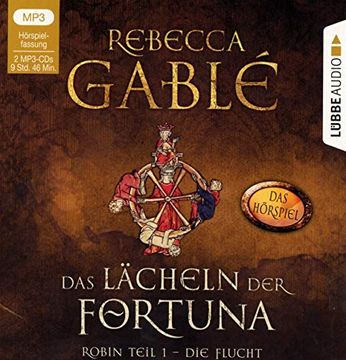portada Das Lächeln der Fortuna - das Hörspiel: Robin Teil 1 - die Flucht. (Die Waringham-Hörspiele, Band 1) (en Alemán)