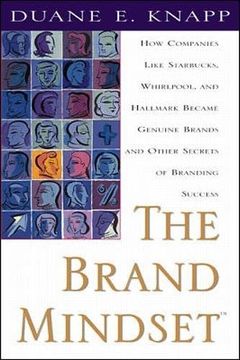 portada The Brand Mindset: Five Essential Strategies for Building Brand Advantage Throughout Your Company (en Inglés)