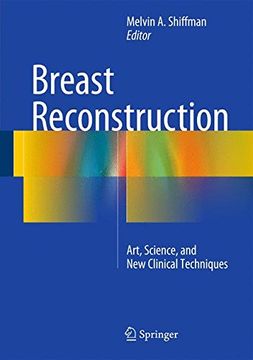 portada Breast Reconstruction: Art, Science, and New Clinical Techniques