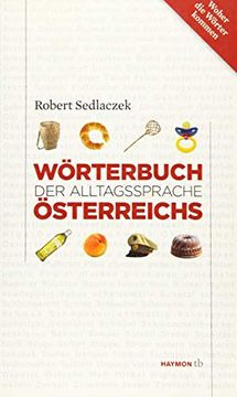 portada Wörterbuch der Alltagssprache Österreichs (en Alemán)