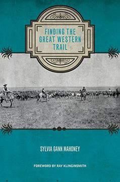 portada Finding the Great Western Trail (Grover e. Murray Studies in the American Southwest) (in English)