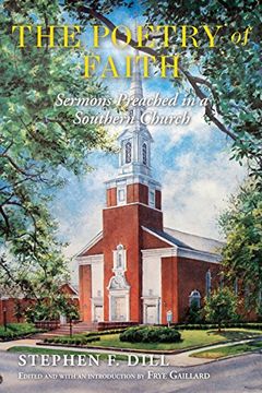 portada The Poetry of Faith: Sermons Preached in a Southern Church (en Inglés)