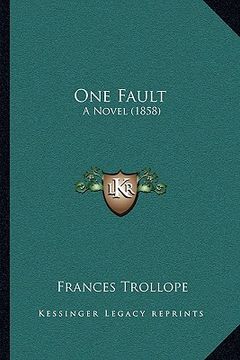 portada one fault: a novel (1858) (in English)