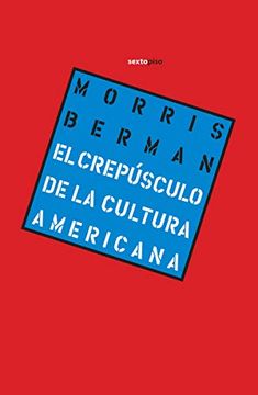 portada El Crepusculo de la Cultura Americana (in Spanish)