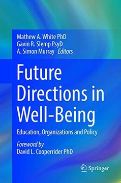 portada Future Directions in Well-Being: Education, Organizations and Policy (en Inglés)