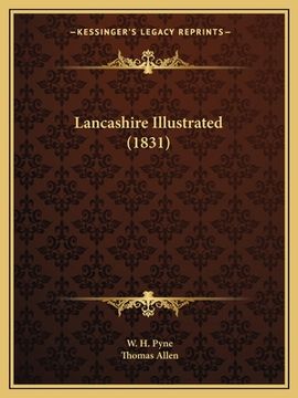 portada Lancashire Illustrated (1831)