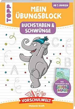 portada Vorschulwelt - Mein Übungsblock mit Zauberpapier Buchstaben und Schwünge Spielerisch Buchstaben Lernen für Vorschulkinder (en Alemán)