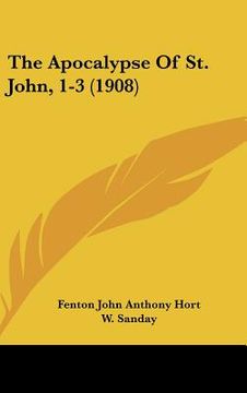 portada the apocalypse of st. john, 1-3 (1908) (en Inglés)