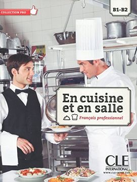 portada En Cuisine et en Salle Niveaux B1/B2 Livre de l Eleve + dvd rom (en Francés)