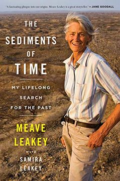 portada The Sediments of Time: My Lifelong Search for the Past (en Inglés)