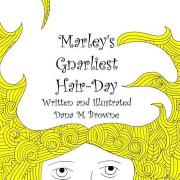 portada Marley's Gnarliest Hair Day (en Inglés)