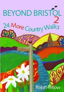 portada Beyond Bristol 2: 24 More Country Walks (en Inglés)