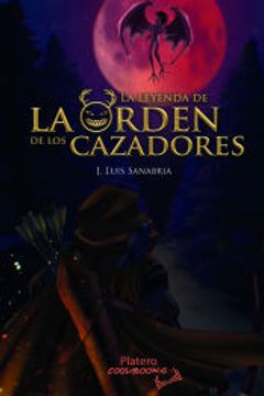 portada La Leyenda de la Orden de los Cazadores (in Spanish)