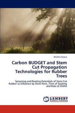 portada carbon budget and stem cut propagation technologies for rubber trees (en Inglés)