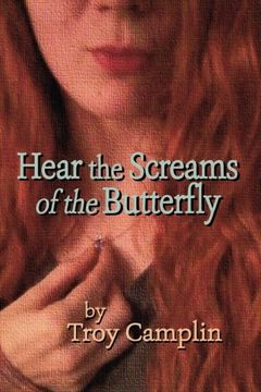 portada Hear the Screams of the Butterfly