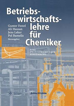 portada Betriebswirtschaftslehre für Chemiker: Eine Praxisorientierte Einführung (en Alemán)