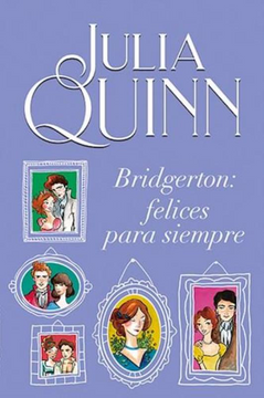 portada Bridgerton: Felices Para Siempre (in Spanish)